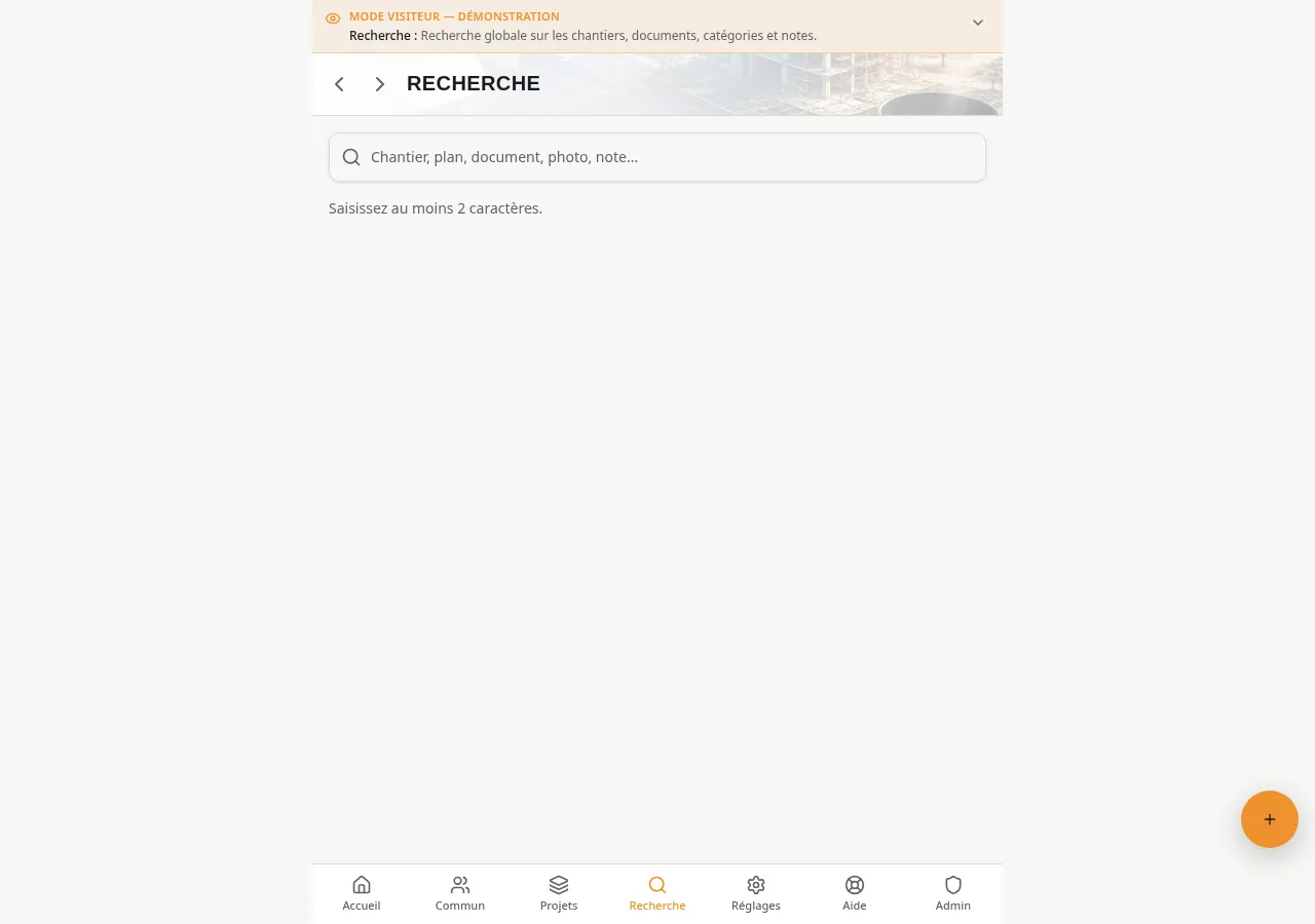 Recherche : un chantier, un plan, un document ou un tag retrouvé en quelques secondes dans toute l'application.